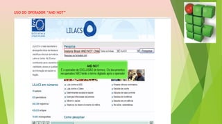 USO DO OPERADOR “AND NOT”
 