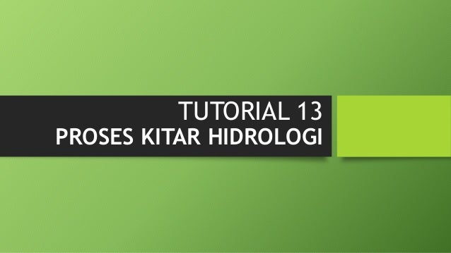 Proses Kitaran Hidrologi