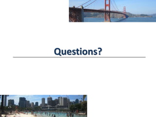 Questions?
 