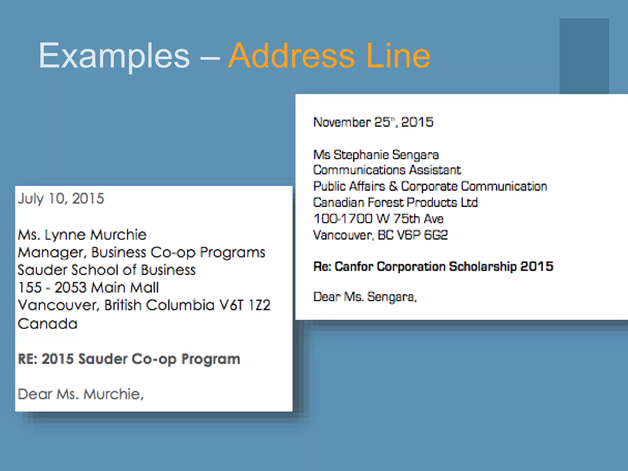 Examples – Address Line
 