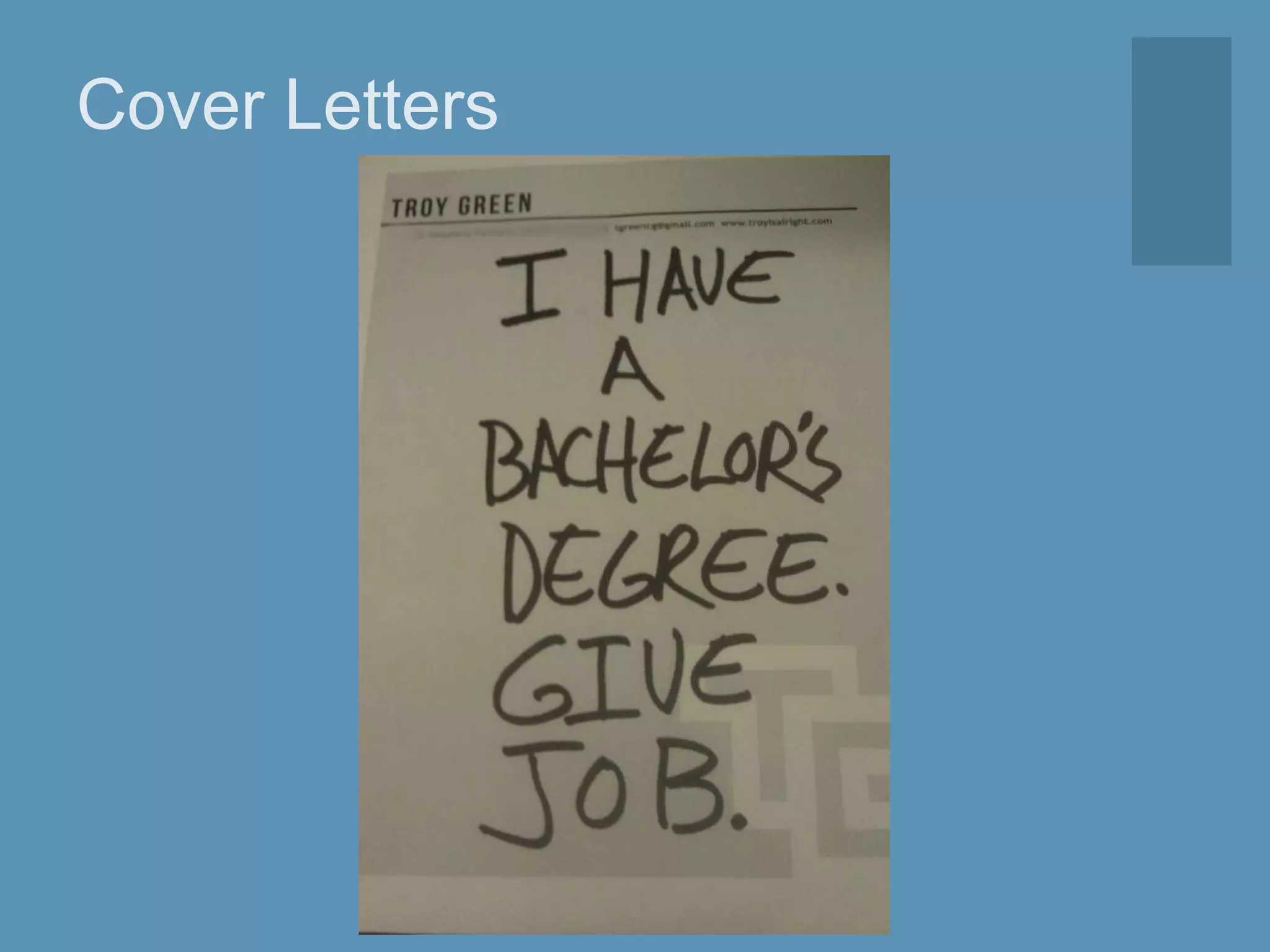 Cover Letters
 