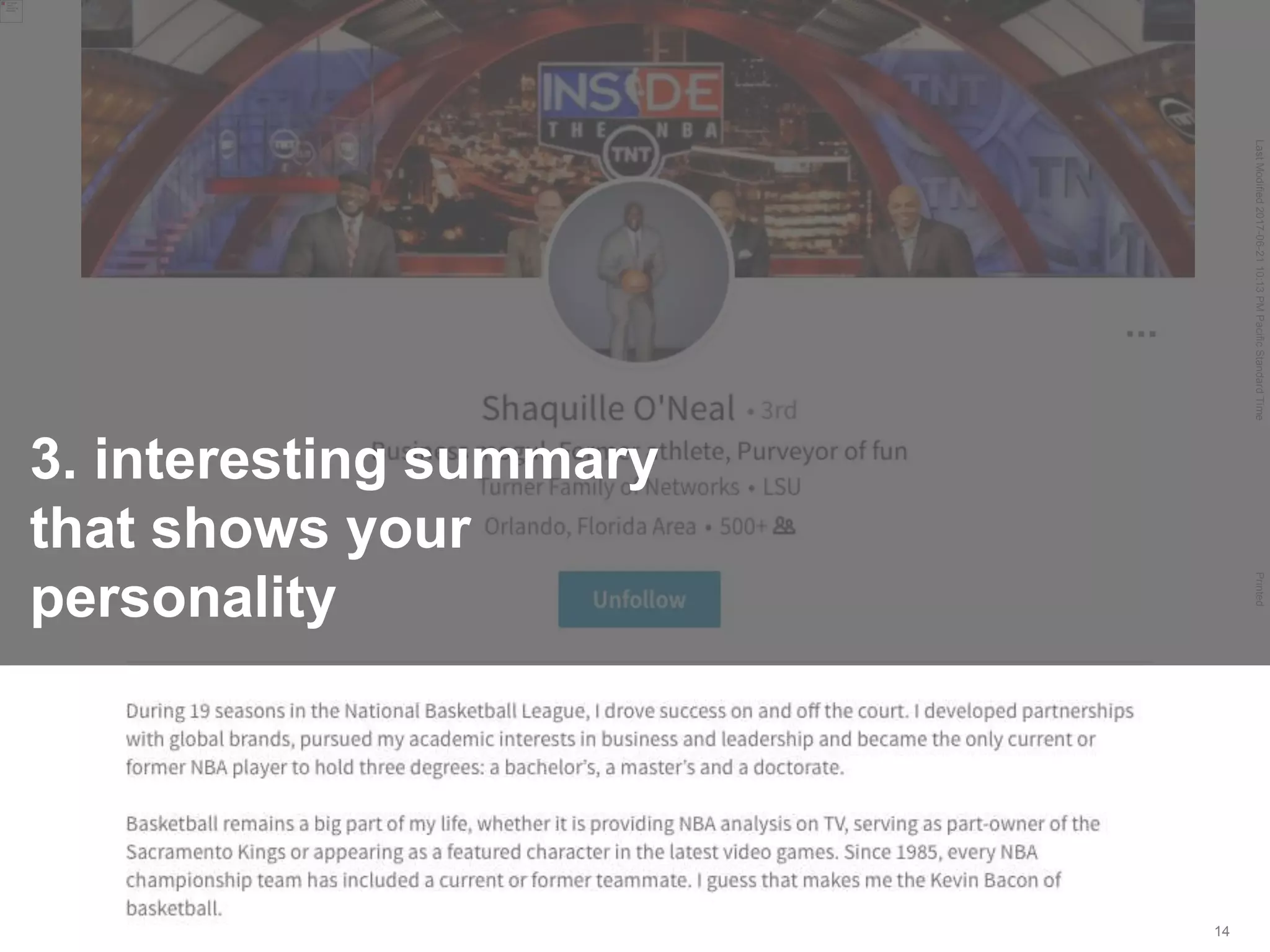 LastModified2017-06-2110:13PMPacificStandardTimePrinted
14
3. interesting summary
that shows your
personality
 