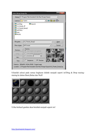 http://grahaiptek.blogspot.com/
8.Setelah selesai pada semua lingkaran diubah menjadi seperti ini!Drag & Drop masing-
masing ke dalam Bumi,Bulan dan Wall!
9.Jika berhasil gambar akan berubah menjadi seperti ini!
 