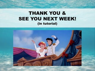 40
THANK YOU &
SEE YOU NEXT WEEK!
(in tutorial)
 