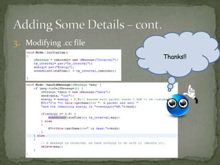 3. Modifying .cc file   Sir, Can I use
                        CTRL+SHIFT+F
                             Thanks!!
                        and CTRL+SPACE
                        here?
 