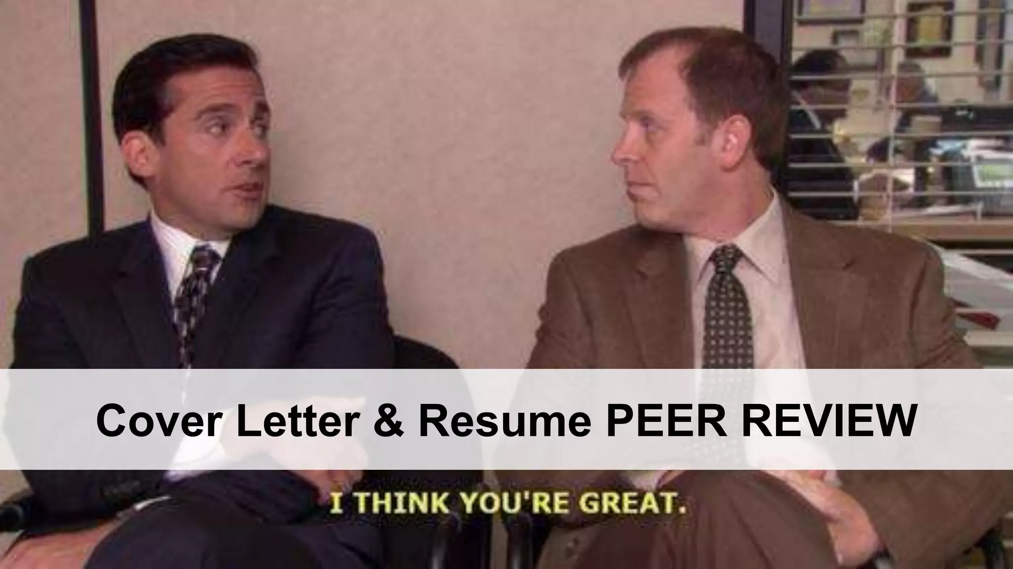 Cover Letter & Resume PEER REVIEW
 