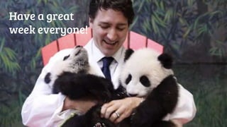 Have a great
week everyone!
 