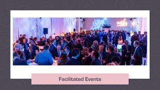 Facilitated Events
 