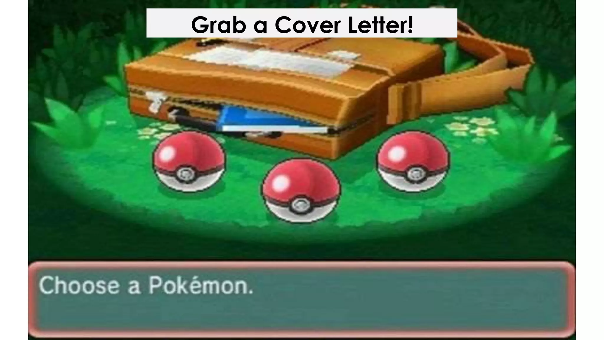 Grab a Cover Letter!
 