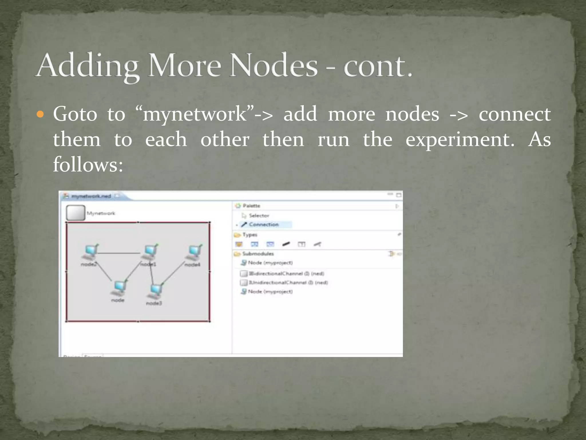Tutorial 5 adding more nodes | PPT