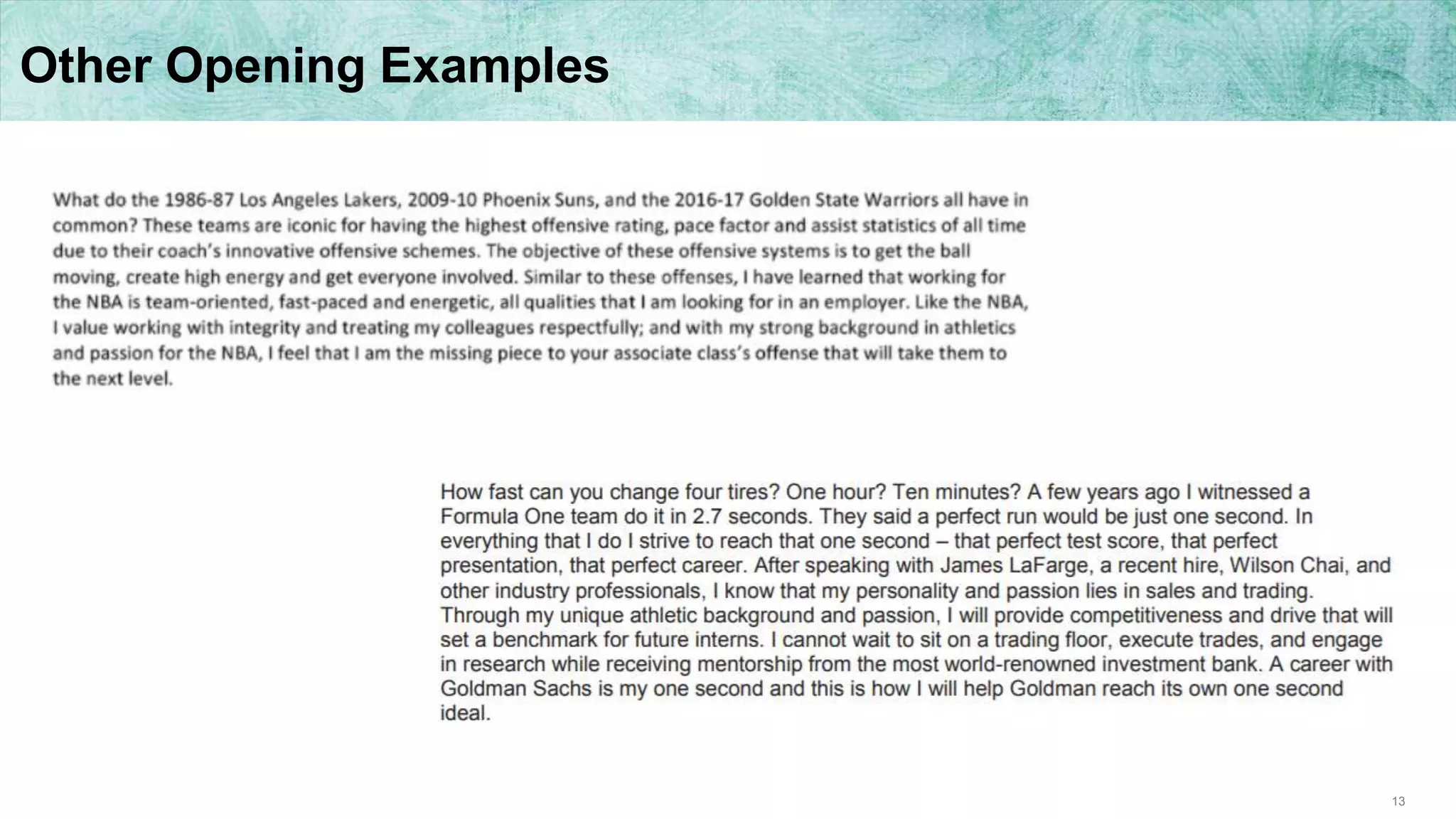 13
Other Opening Examples
 