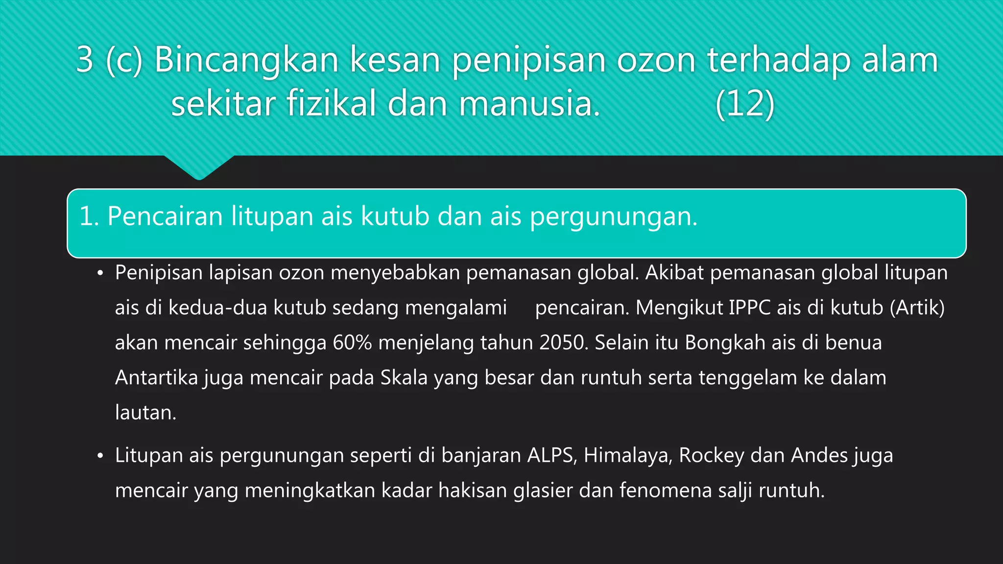 SISTEM ATMOSFERA DAN MANUSIA - KESAN RUMAH HIJAU DAN PENIPISAN LAPISAN ...