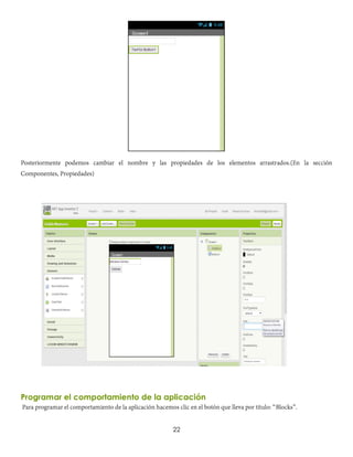 22
Programar el comportamiento de la aplicación
 