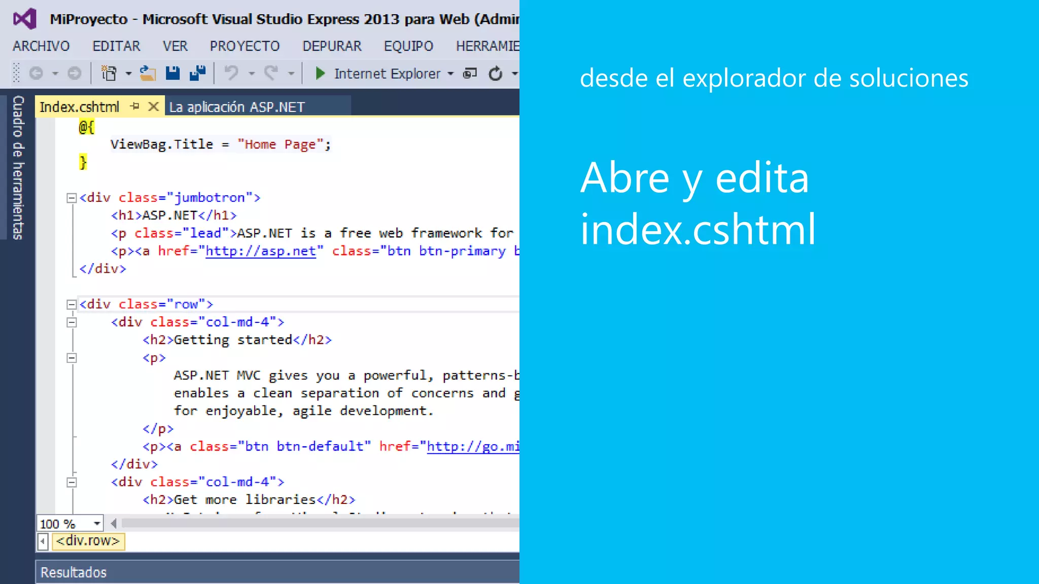 Abre y edita
index.cshtml
desde el explorador de soluciones
 