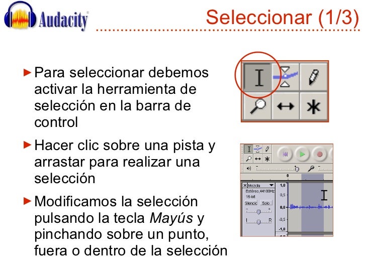 Resultado de imagen para herramientas de audacity seleccion