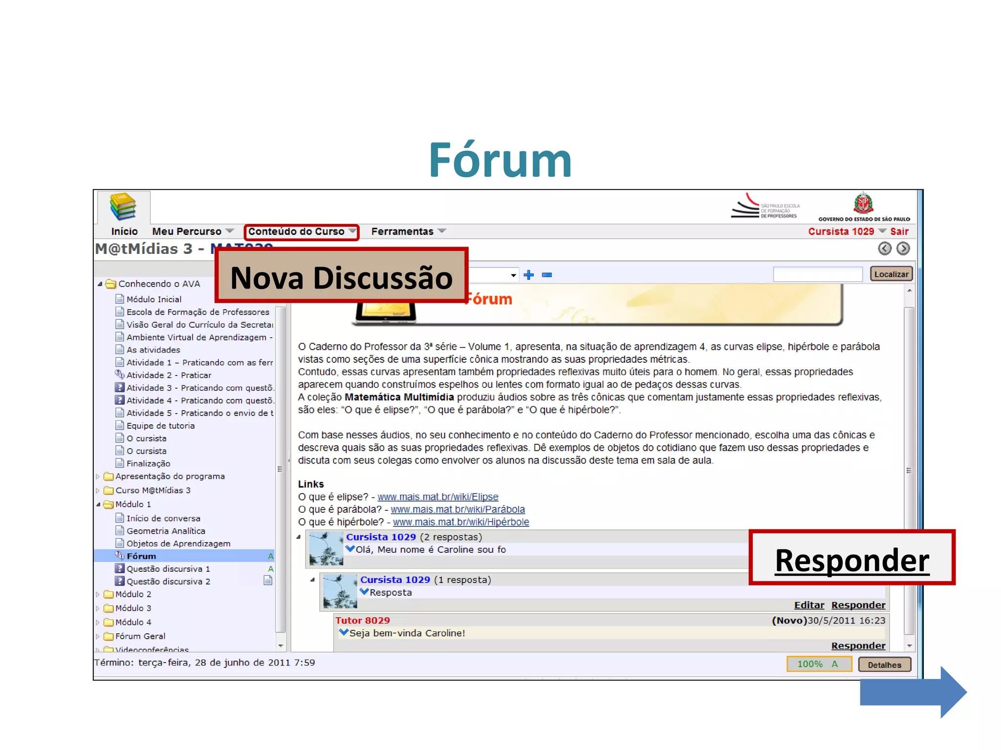 Fórum
Responder
Nova Discussão
 