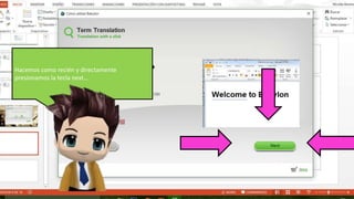 Hacemos como recién y directamente
presionamos la tecla next…
 