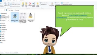 Paso 1: Ingresamos a la pagina web oficial de
Babylon (http://traductor.babylon-
software.com/) y como primer paso descargamos
gratuitamente el Setup.
 