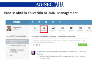 Paso 3: Abrir la aplicación ALUMNI Management.
 