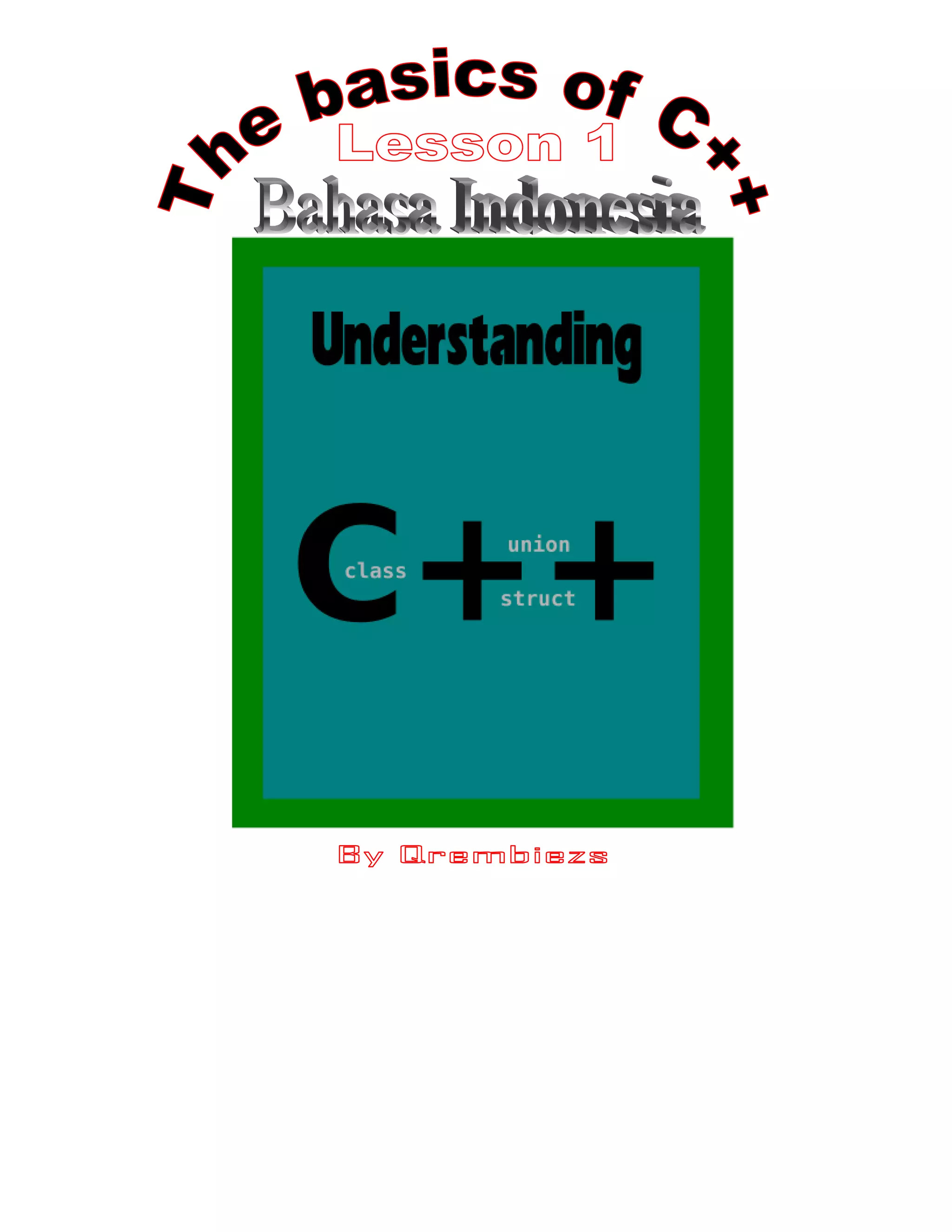 Tutorial basic of c++ lesson 1 ind ver | PDF