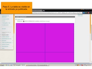 Tutorial realizado por Edith Gutiérrez 51
Paso 5. La tabla es visible en
la entrada ya publicada.
 