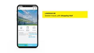 LANGKAH #8
Setelah masuk, pilih Shopping Mall
 