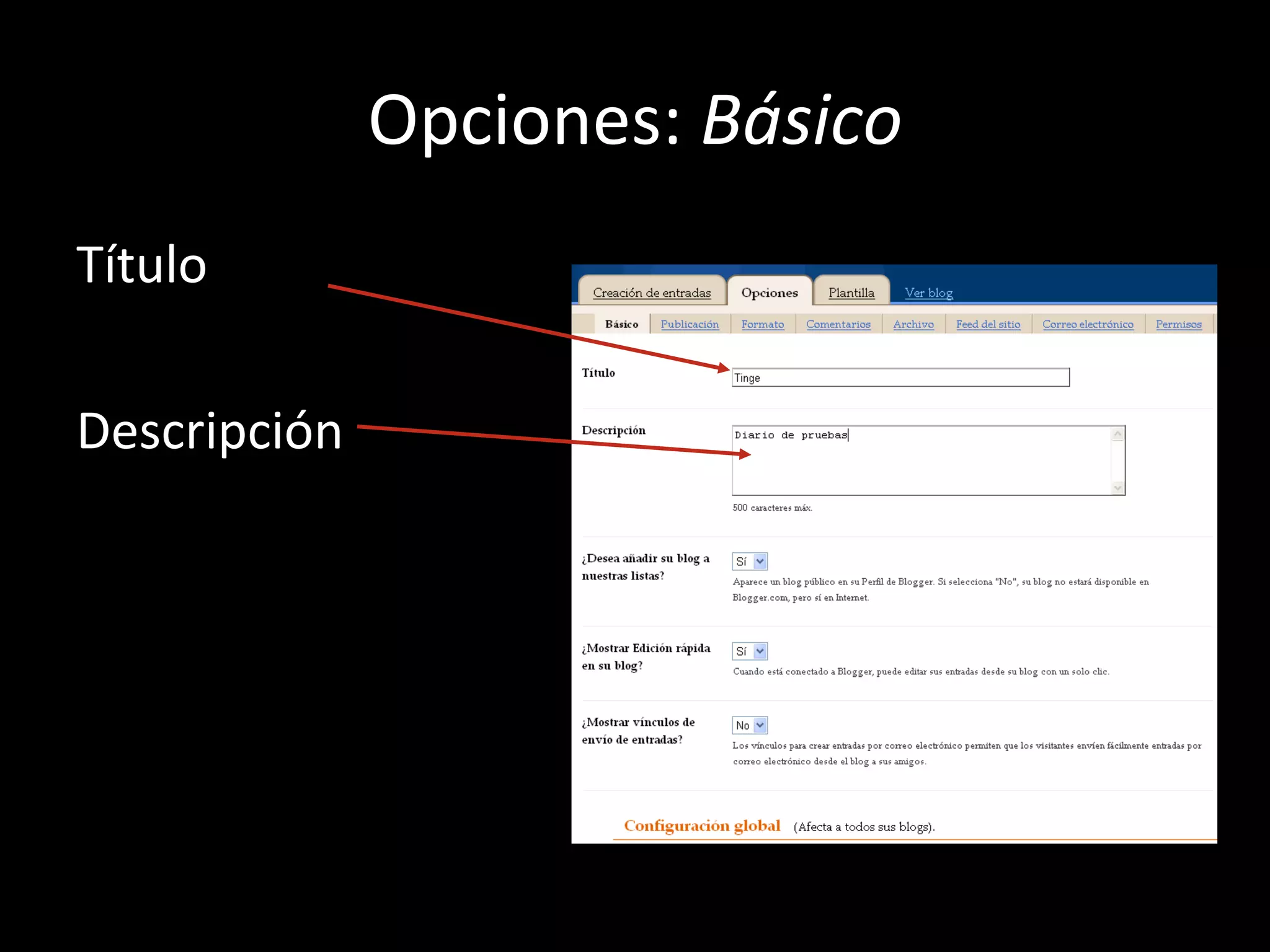 Opciones:  Básico Título Descripción 