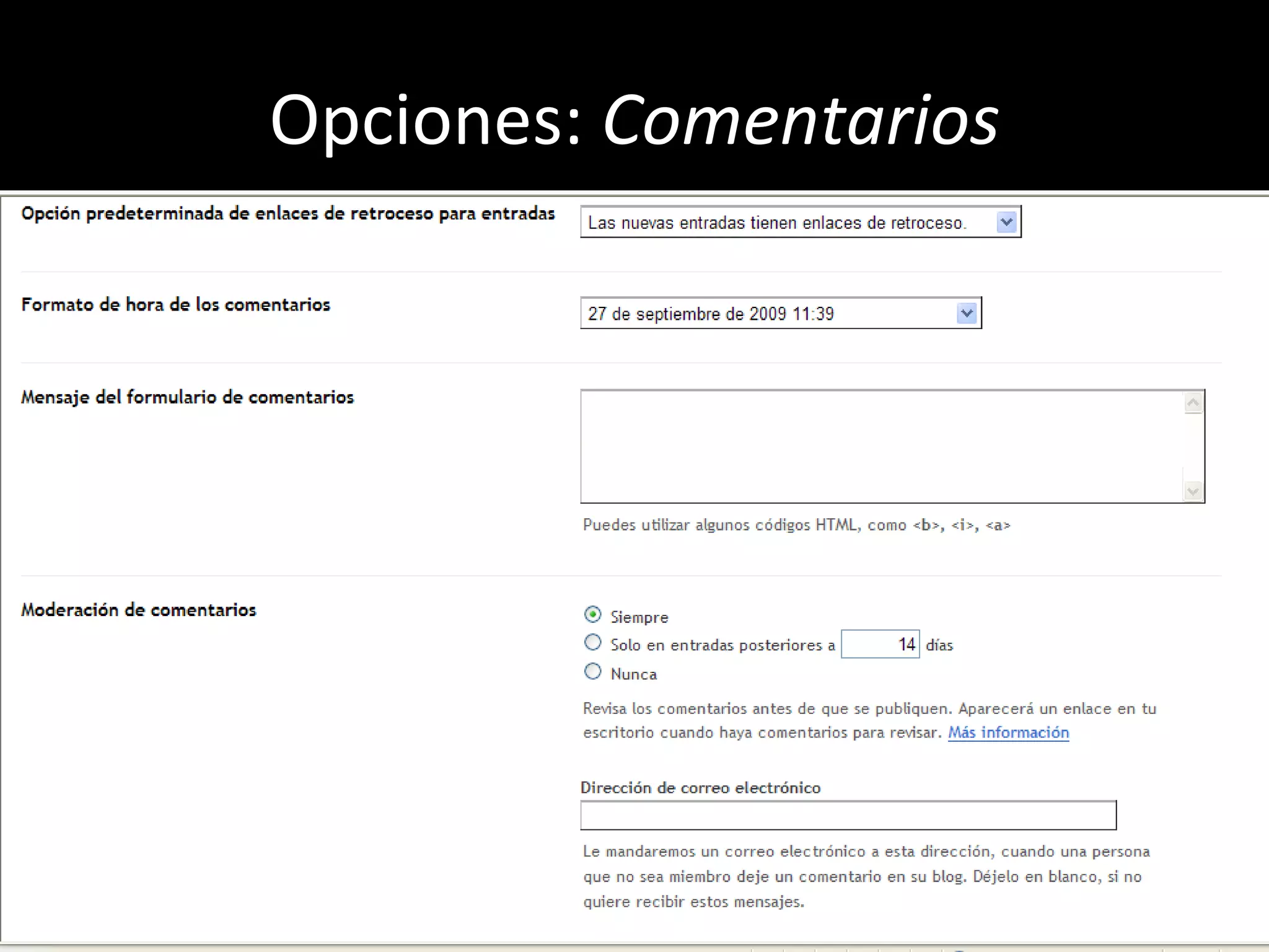 Opciones:  Comentarios 