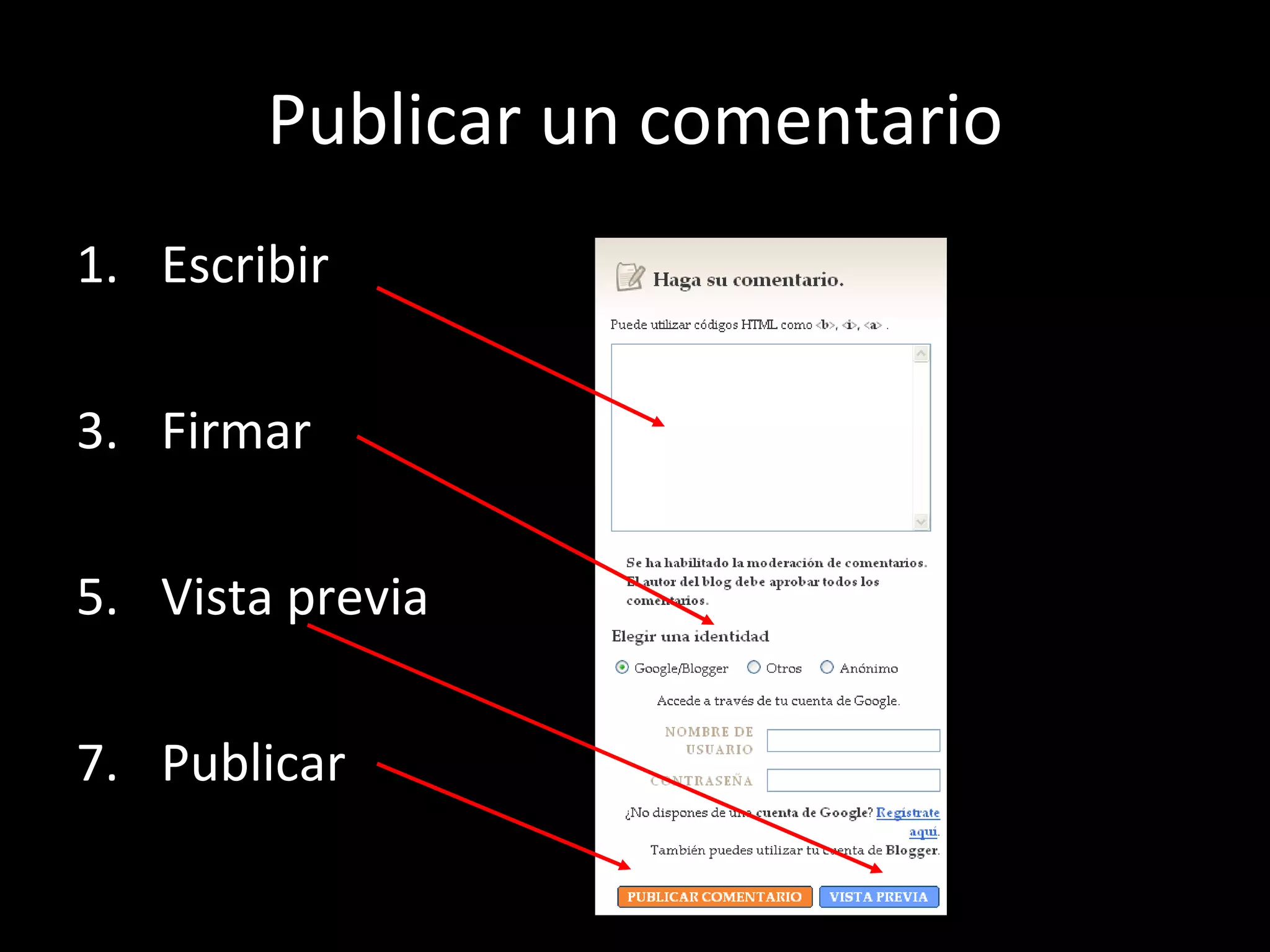 Publicar un comentario Escribir Firmar Vista previa Publicar 