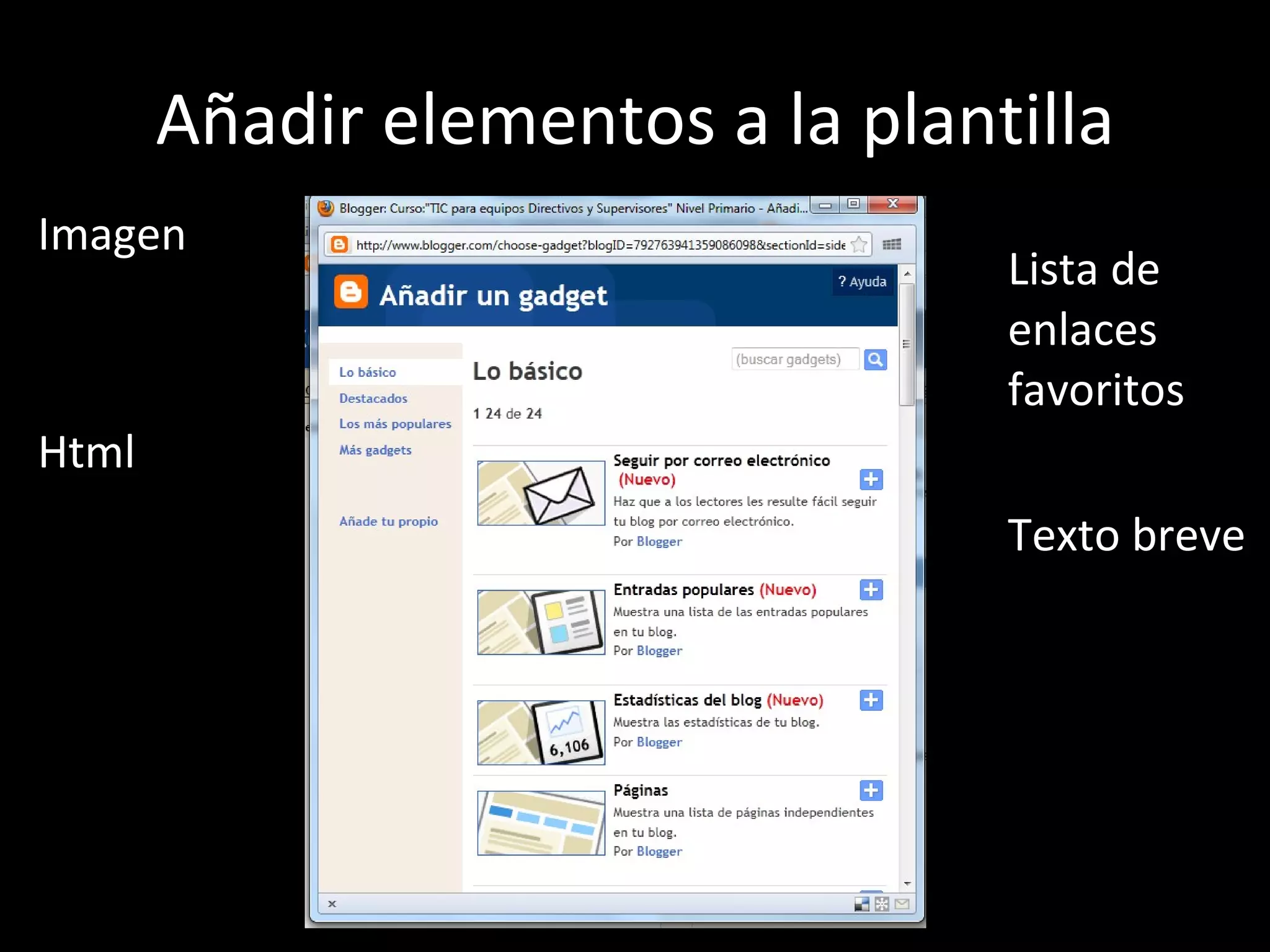 Añadir elementos a la plantilla Imagen Html  Lista de enlaces favoritos Texto breve 