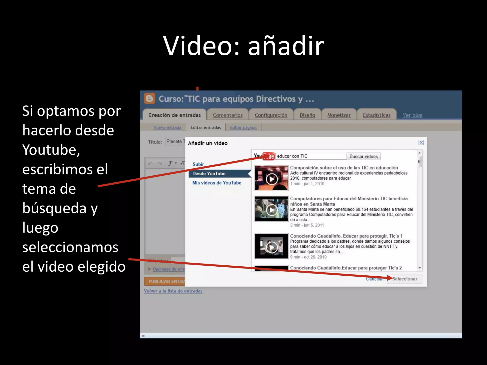 Video: añadir Si optamos por hacerlo desde Youtube, escribimos el tema de búsqueda y luego seleccionamos el video elegido