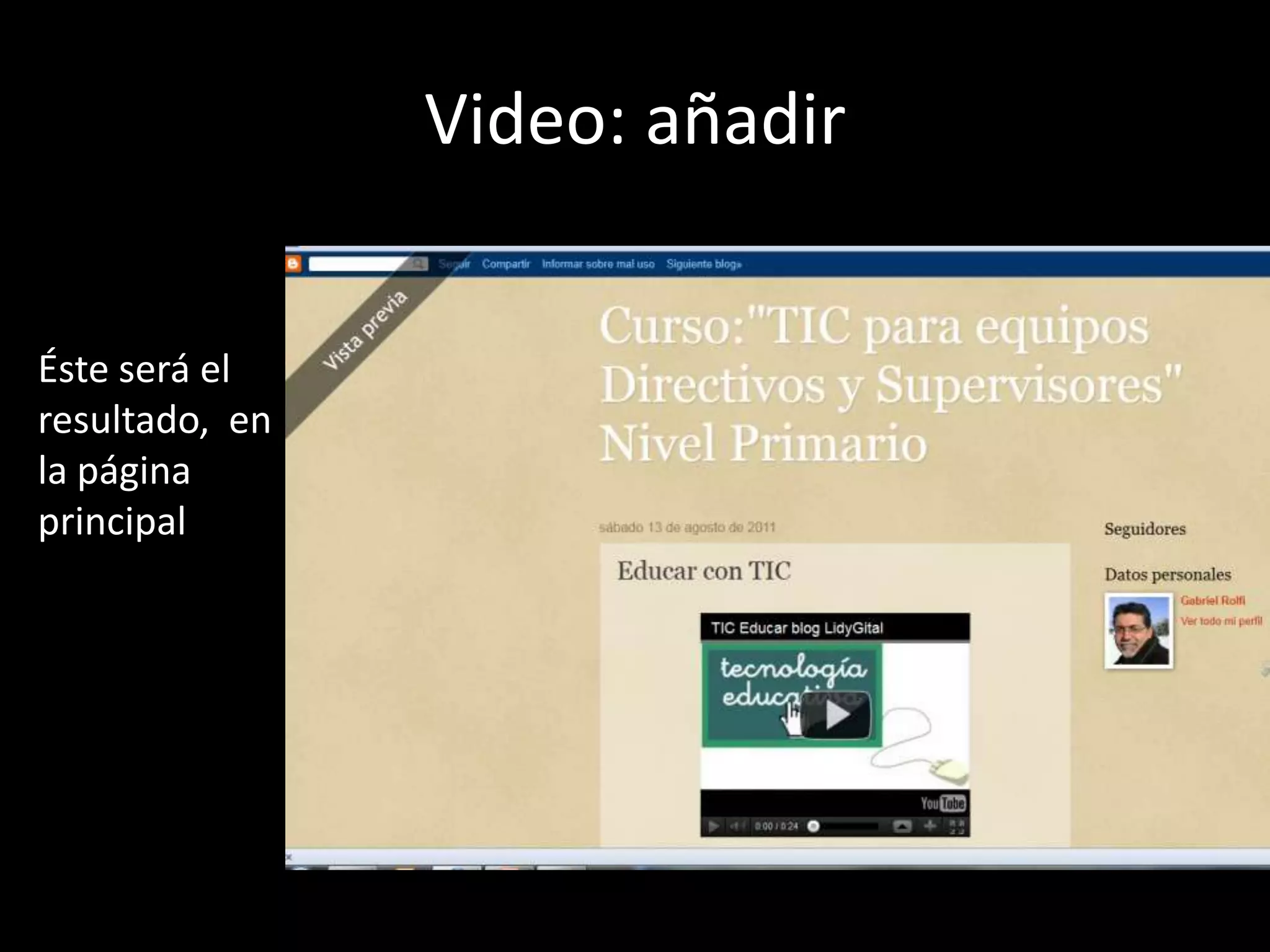 Video: añadir Éste será el resultado,  en la página principal