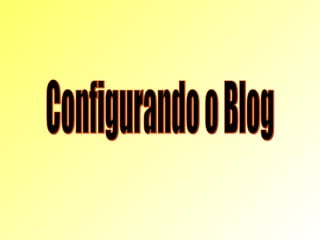 Configurando o Blog 