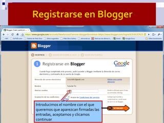 Introducimos el nombre con el que
queremos que aparezcan firmadas las
entradas, aceptamos y clicamos
continuar
 