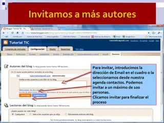 Para invitar, introducimos la
dirección de Email en el cuadro o la
seleccionamos desde nuestra
agenda contactos. Podemos
i...