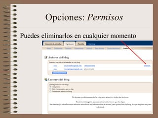 Opciones: Permisos
Puedes eliminarlos en cualquier momento
 
