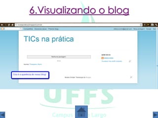 6.Visualizando o blog
 