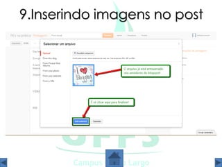 9.Inserindo imagens no post
 
