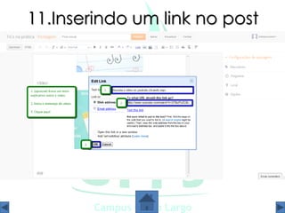 11.Inserindo um link no post
 