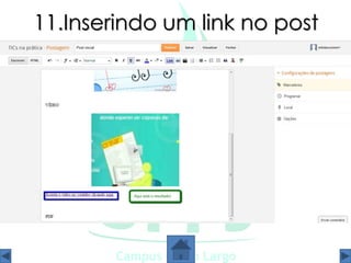 11.Inserindo um link no post
 