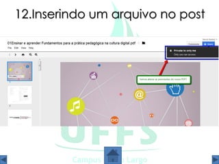 12.Inserindo um arquivo no post
 