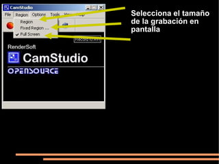 Selecciona el tamaño de la grabación en pantalla