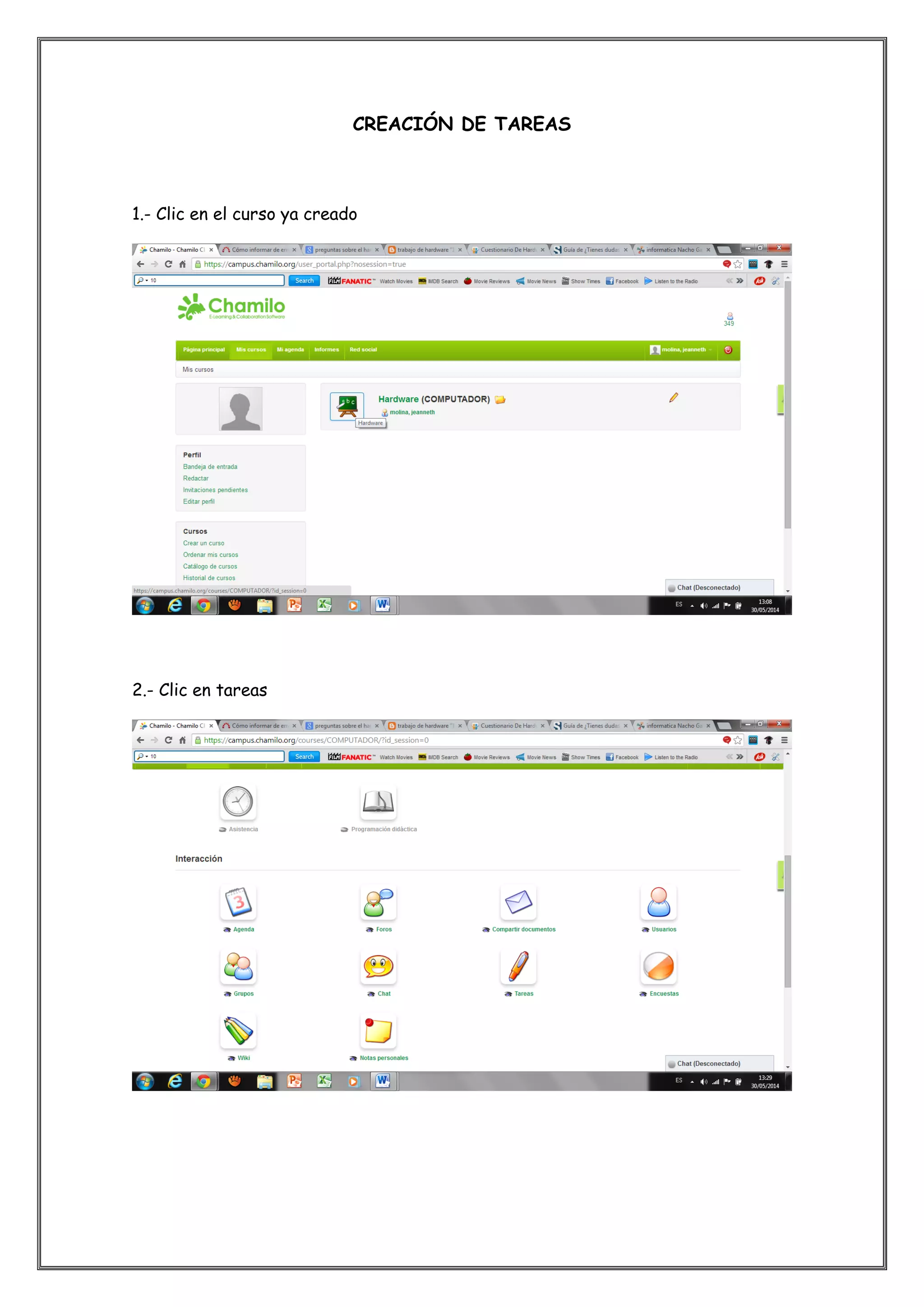 CREACIÓN DE TAREAS
1.- Clic en el curso ya creado
2.- Clic en tareas
 
