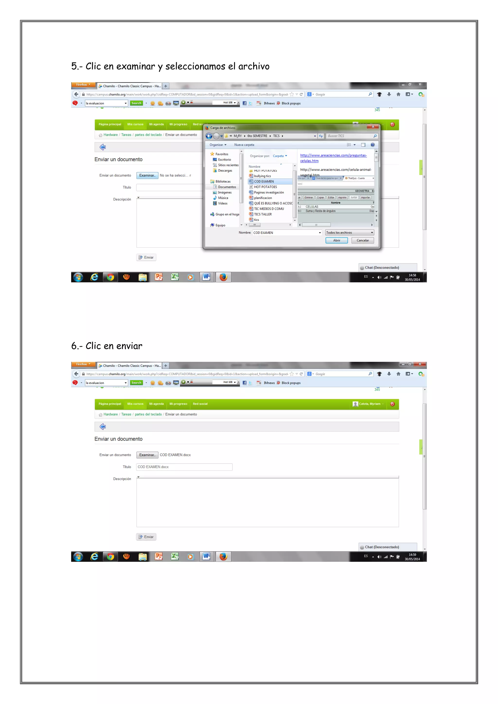 5.- Clic en examinar y seleccionamos el archivo
6.- Clic en enviar
 