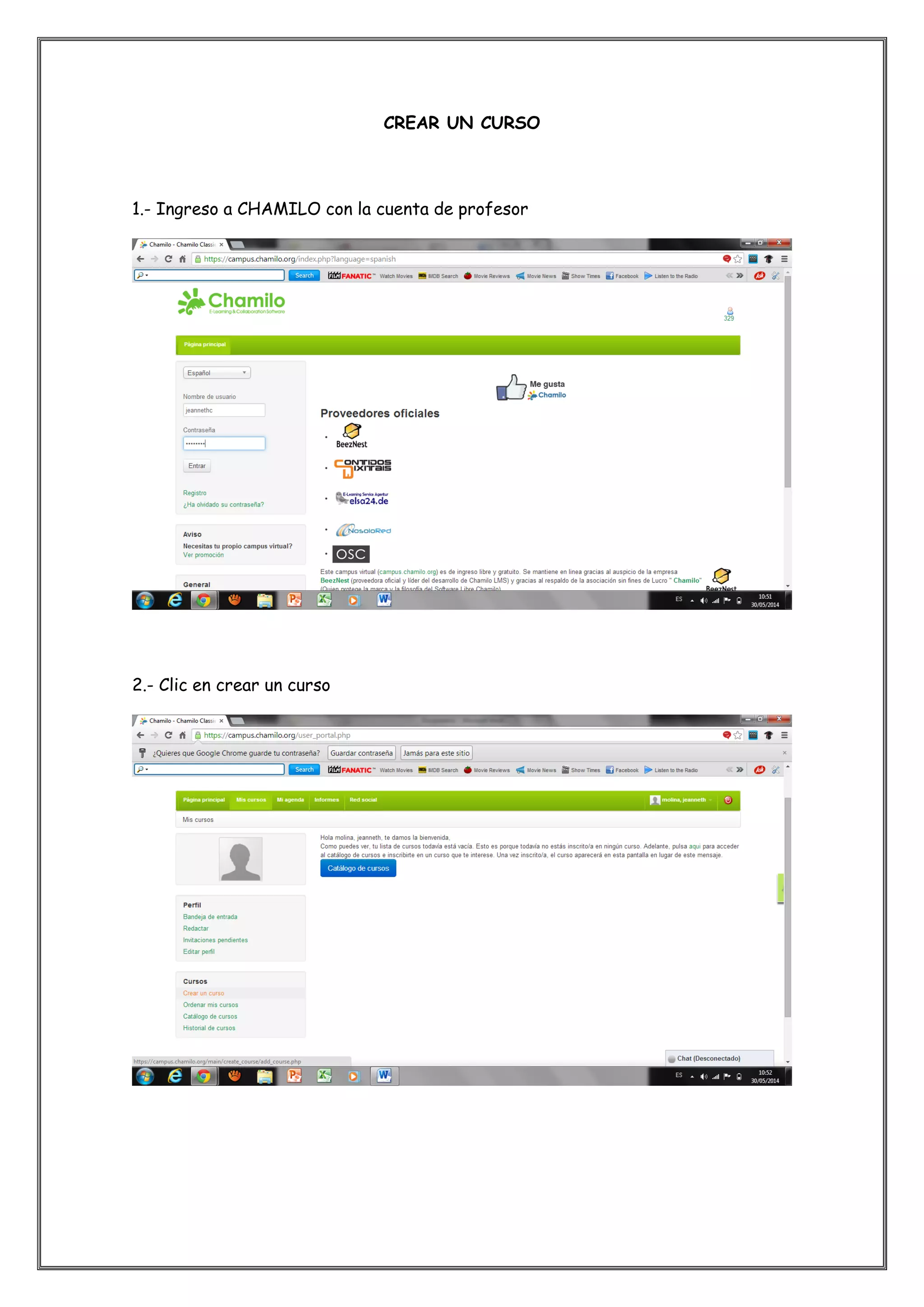 CREAR UN CURSO
1.- Ingreso a CHAMILO con la cuenta de profesor
2.- Clic en crear un curso
 