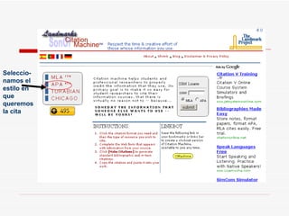 Seleccio-namos el estilo en que queremos la cita
