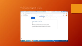 Y me muestra el siguiente ventana..