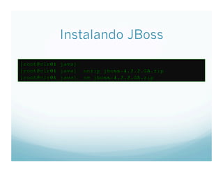 Tutorial de Clusterizacao e Load Balance de aplicacoes JEE