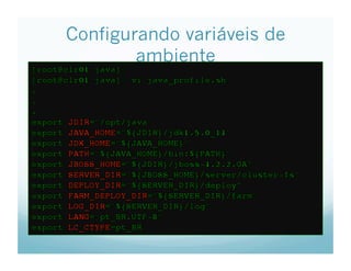 Tutorial de Clusterizacao e Load Balance de aplicacoes JEE