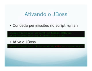 Tutorial de Clusterizacao e Load Balance de aplicacoes JEE